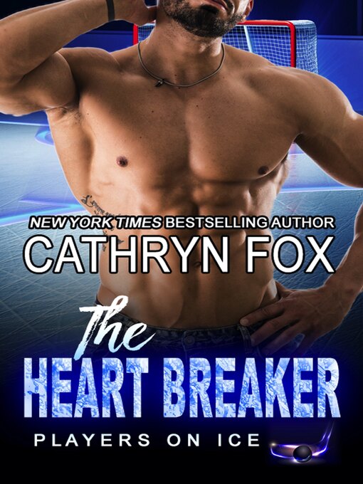 Title details for The Heart Breaker by Cathryn Fox - Available